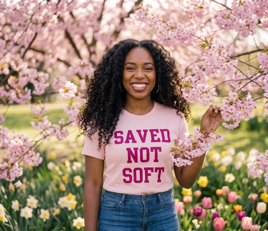 Saved Not Soft T-shirt