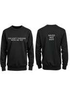 God Ain’t Through With Me Yet Crewneck Sweatshirt