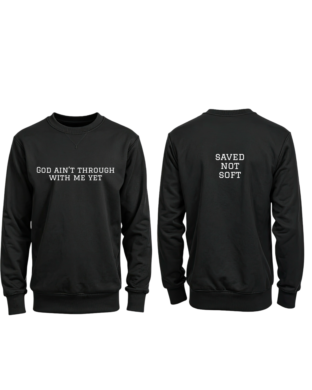 God Ain’t Through With Me Yet Crewneck Sweatshirt